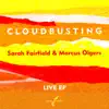 Sarah Fairfield & Marcus Olgers - Cloudbusting (Live) - EP